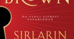 Dr. Hayati BİCE: DAN BROWN’IN SIRRI